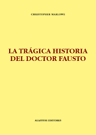 LA TRÁGICA HISTORIA DEL DOCTOR FAUSTO