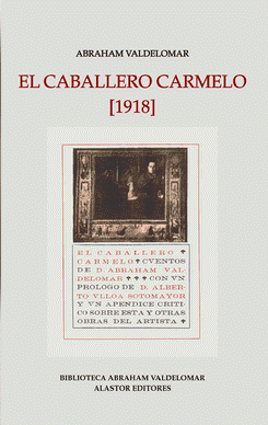 EL CABALLERO CARMELO [1918]