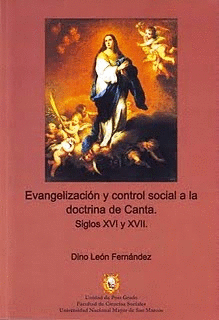 EVANGELIZACIÓN Y CONTROL SOCIAL A LA DOCTRINA DE CANTA SIGLO XVI Y XVIII