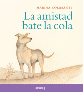 LA AMISTAD BATE LA COLA (MORADO)