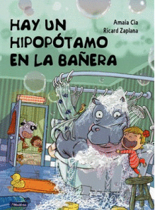 HAY UN HIPOPOTAMO EN LA BAÑERA