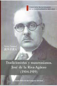TRADICIONISTAS Y MAURRASIANOS