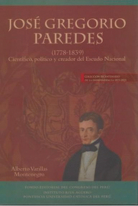 JOSÉ GREGORIO PAREDES. (1778 - 1839)