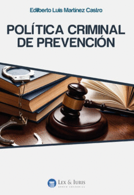 POLÍTICA CRIMINAL DE PREVENCIÓN