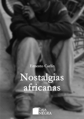 NOSTALGIAS AFRICANAS