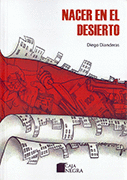 NACER EN EL DESIERTO
