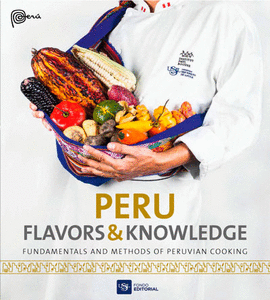 PERÚ FLAVORS & KNOWLEDGE
