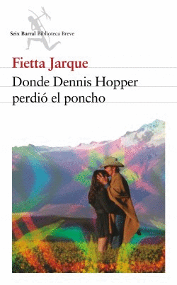 DONDE DENNIS HOOPER PERDIO EL PONCHO