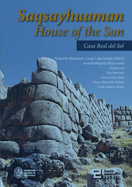 SAQSAYHUAMAN, HOUSE OF THE SUN