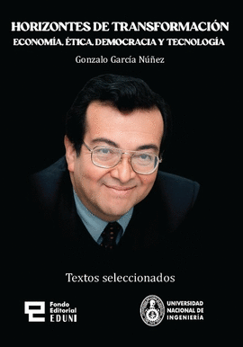 HORIZONTES DE TRANSFORMACIÓN: ECONOMÍA, ÉTICA, DEMOCRACIA Y TECNOLOGÍA