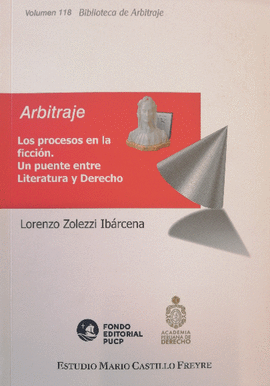ARBITRAJE: LOS PROCESOS EN LA FICCIÓN