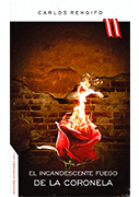 EL INCANDESCENTE FUEGO DE LA CORONELA