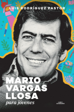 MARIO VARGAS LLOSA PARA JÓVENES