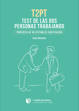 TEST DE LAS DOS PERSONAS TRABAJANDO (T2PT)