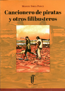 CANCIONERO DE PIRATAS Y OTROS FILIBUSTEROS