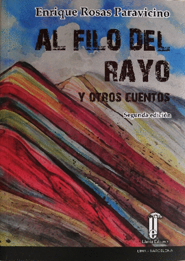 AL FILO DEL RAYO Y OTROS CUENTOS