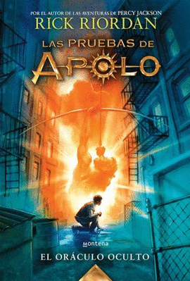 LAS PRUEBAS DE APOLO 1. EL ORACULO OCULTO