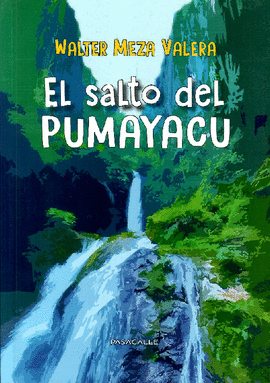 EL SALTO DEL PUMAYACU