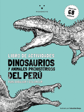 LIBRO DE ACTIVIDADES DINOSAURIOS Y ANIMALES PREHISTÓRICOS DEL PERÚ