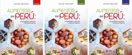 ALIMENTOS DEL PERÚ: PROPIEDADES NUTRITIVAS Y FARMACOLÓGICAS
