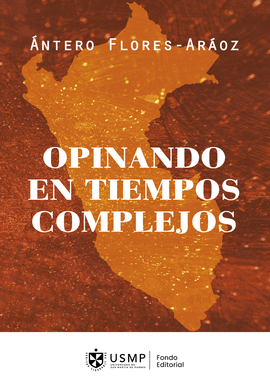 OPINANDO EN TIEMPOS COMPLEJOS