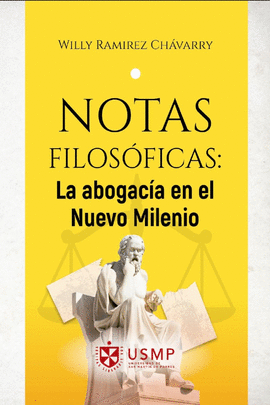 NOTAS FILOSÓFICAS: LA ABOGACÍA EN EL NUEVO MILENIO