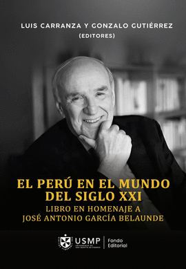 EL PERÚ EN EL MUNDO DEL SIGLO XXI
