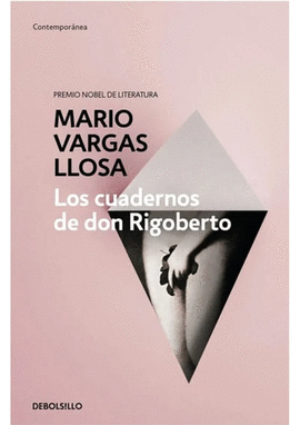LOS CUADERNOS DE DON RIGOBERTO
