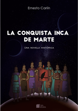 LA CONQUISTA INCA DE MARTE