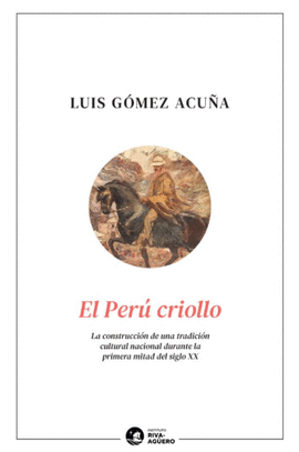 EL PERÚ CRIOLLO