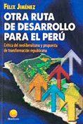 OTRA RUTA DE DESARROLLO PARA EL PERÚ
