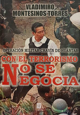 CON EL TERRORISMO NO SE NEGOCIA (2 TOMOS)