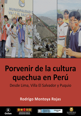 PORVENIR DE LA CULTURA QUECHUA EN PERÚ. DESDE LIMA, VILLA EL SALVADOR Y PUQUIO