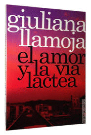 EL AMOR Y LA VÍA LÁCTEA