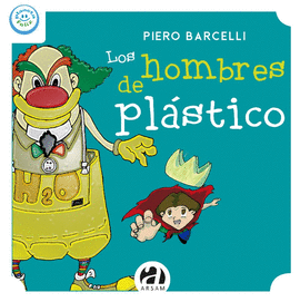 LOS HOMBRES DE PLÁSTICO