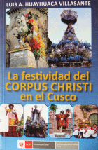 LA FESTIVIDAD DEL CORPUS CHRISTI EN EL CUSCO