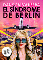 EL SÍNDROME DE BERLÍN