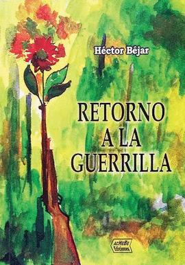 RETORNO A LA GUERRILLA