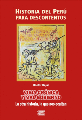 HISTORIA DEL PERU PARA DESCONTENTOS