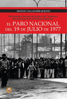 EL PARO NACIONAL DEL 19 DE JULIO. MOVIMIENTOS SOCIALES EN LA ÉPOCA DEL 