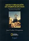 MITO Y RELIGIÓN EN PARINACOCHAS: GENTILES, INCAS Y CRISTOS DOCUMENTOS DEL SIGLO XVII