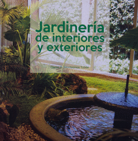 JARDINERÍA DE INTERIORES Y EXTERIORES