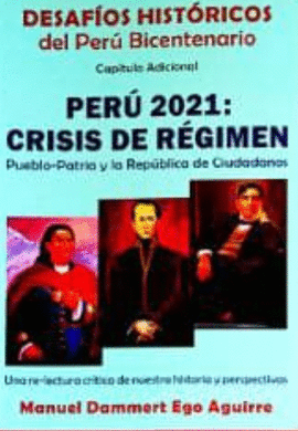 DESAFÍOS HISTÓRICOS DEL PERÚ BICENTENARIO. CAPÍTULO ADICIONAL