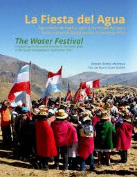 LA FIESTA DEL AGUA / THE WATER FESTIVAL