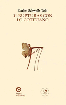 31 RUPTURAS CON LO COTIDIANO