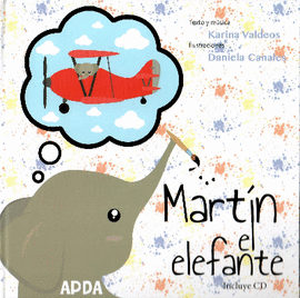MARTÍN EL ELEFANTE (CON CD)