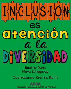 INCLUSIÓN ES ATENCIÓN A LA DIVERSIDAD
