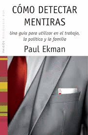 CÓMO DETECTAR MENTIRAS.