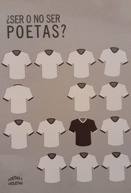 ¿SER O NO SER POETAS?