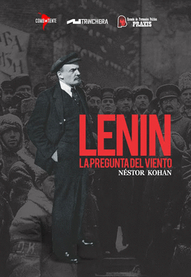 LENIN. LA PREGUNTA DEL VIENTO